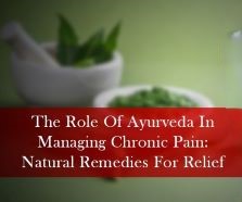 Ayurveda for chronic pain