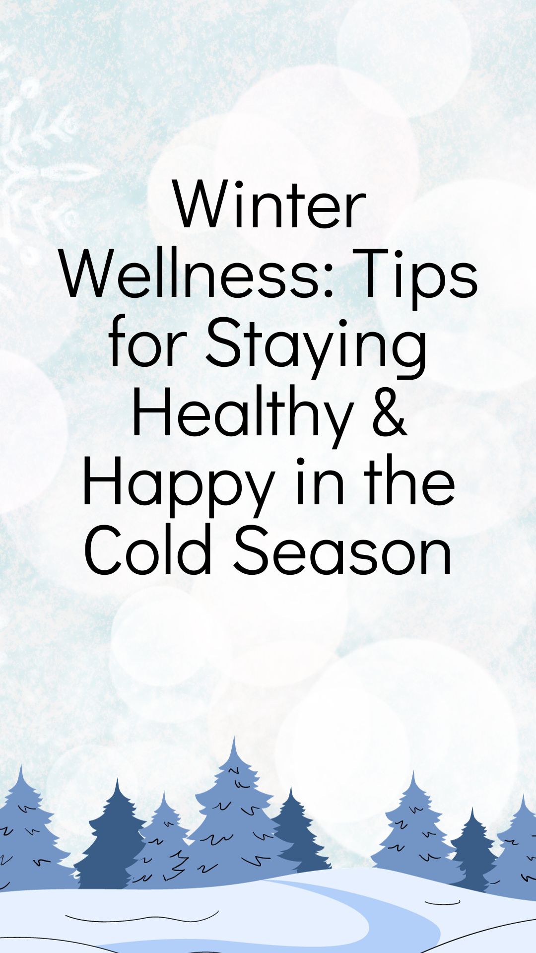 winter wellness in ayurveda